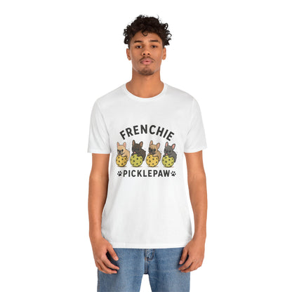 Frenchie Picklepaw Front Shirt Cute French Bulldog Pickleball Tee  Frenchie Pickleball Shirt